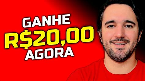 Ganhe R 20 00 Agora Como Ganhar Dinheiro Na Internet