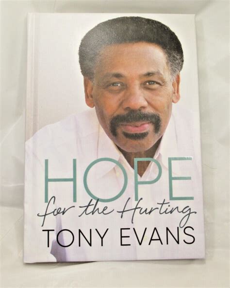 Hope For The Hurting By Tony Evans 2022 Hardcover For Sale Online Ebay