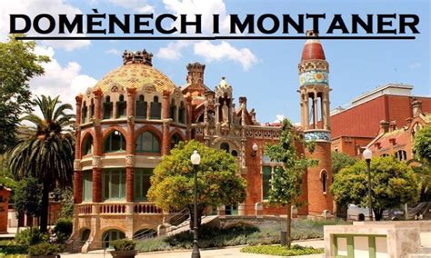 Las 8 mejores obras de Domènech i Montaner