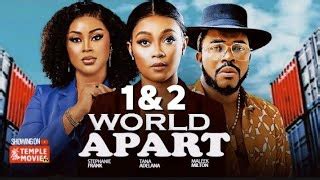 World Apart Nigerian Movie Part 1 Mp3 & Mp4 Download - clip.africa.com