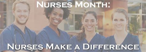 Nurses Month Nurses Make A Difference Ems Safety An Hsi Company