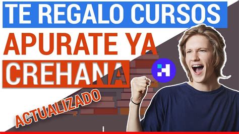 COMO Tener CURSOS De CREHANA GRATIS RAPIDO 2021 UPDATE YouTube