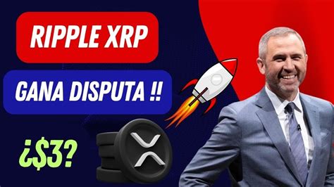 🚀 Ripple Xrp Ha Ganado Disputa Vs Sec 🔥 Noticias Xrp Hoy🔥 Noticias Xrp