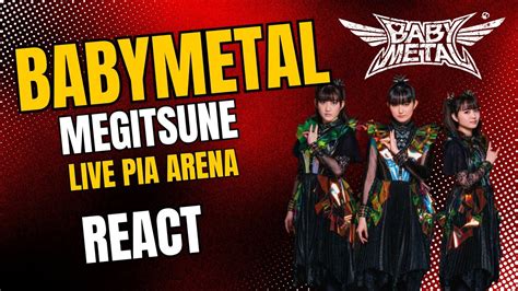 BABYMETAL Megitsune PIA Arena 2023 Live Brazilian React YouTube