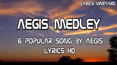 Aegis Medley Lyrics HD YouTube Music