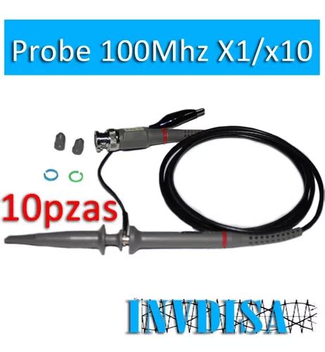 10pzas Punta Osciloscopio Atenuadas X1 X10 P6100 100 Mhz MercadoLibre