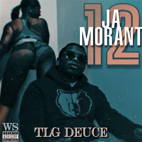 Tlg Deuce Ja Morant Lyrics Genius Lyrics