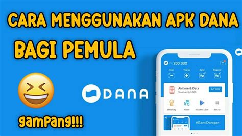 Cara Menggunakan Aplikasi Dana Bagi Pemula Youtube