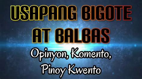 Usapang Bigote At Balbas Official Youtube Channel Youtube