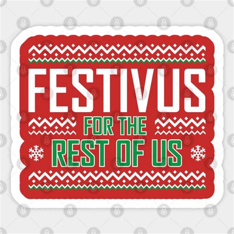 Festivus Festivus Sticker Teepublic