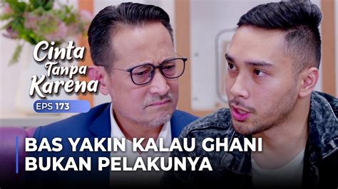 GHANI BUKAN PELAKUNYA Bas Berikan Analisa Ke Pak Wibowo CINTA TANPA