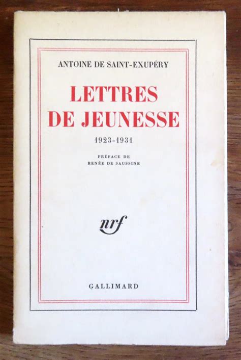 Lettres De Jeunesse By Saint Exup Ry Antoine De Tr S Bon