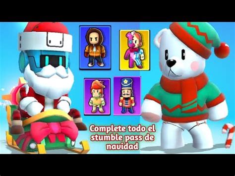 COMPLETO TODO EL STUMBLE PASS DE NAVIDAD Y MAS SKINS YouTube