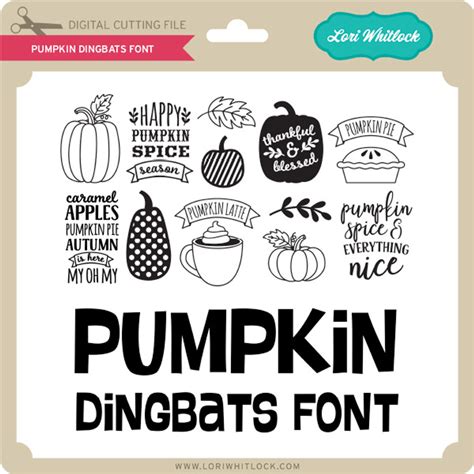 Pumpkin Dingbats Font Lori Whitlocks Svg Shop