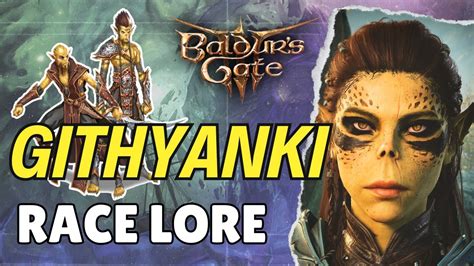 Baldurs Gate 3 Githyanki Race Lore Dungeons And Dragons Youtube