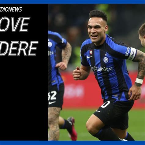 Dove Vedere Sampdoria Inter Diretta Tv E Streaming