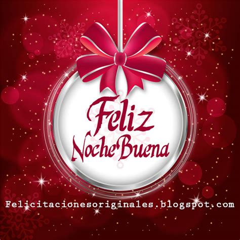 Frases Para Felicitar La NocheBuena 2023 Feliz NocheBuena