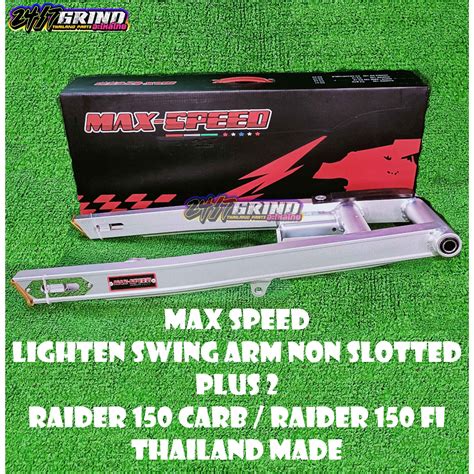 Max Speed Lighten Swing Arm Non Slotted Suzuki Raider Fi Raider