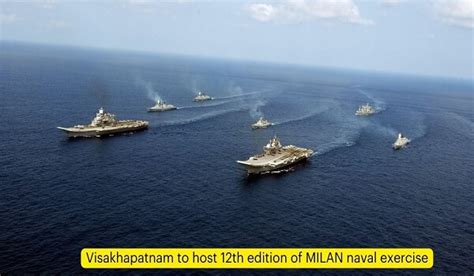 Th Edition Of The Milan Naval Exercise Will Be Held At Visakhapatnam