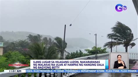 Ilang Lugar Sa Hilagang Luzon Nakararanas Ng Malakas Na Ulan At Hampas