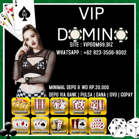 Mari Bergabung Bersama Kami Di VIP DOMINO Hubungi Kami Whatsapp