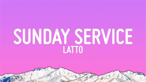 Latto Sunday Service Lyrics YouTube