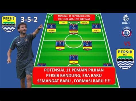 Formasi Baru Persib Prediksi Starting Line Up Persib Bandung