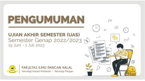 Jadwal Ujian Akhir Semester Genap Tahun Akademik 20222023 Fakultas Ilmu Pangan Halal