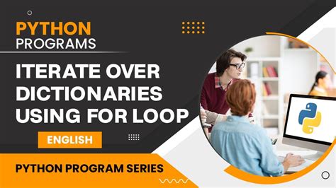 Iterating complete dictionaries utilizing 'for' loops