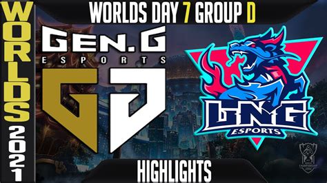 Gen Vs Lng Highlights Worlds Day Group D Gen G Vs Lng