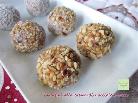 Tartufini Alla Crema Di Nocciole E Cocco Catia In Cucina