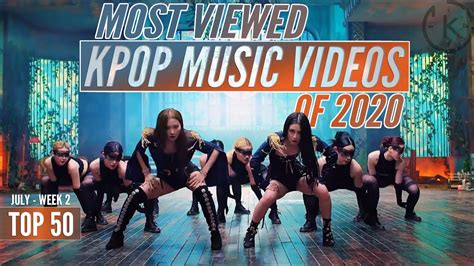 Top Most Viewed Kpop Music Videos Of July Week Youtube