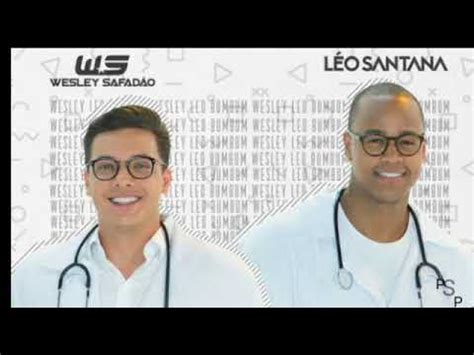 Wesley Safadao E Leo Santana Psiquiatra Do Bumbum Audio YouTube