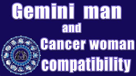 Gemini Man And Cancer Woman Compatibility Youtube