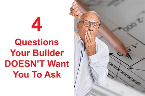 4 Questions You Must Ask Your Builder Before Signing Contract