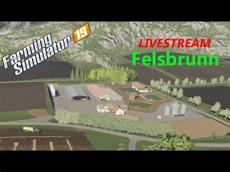 Farming Simulator 19 Livestream Felsbrunn 18 01 2019 YouTube