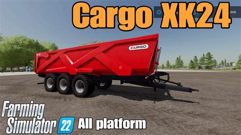 Cargo Xk Fs Mod For All Platforms Youtube