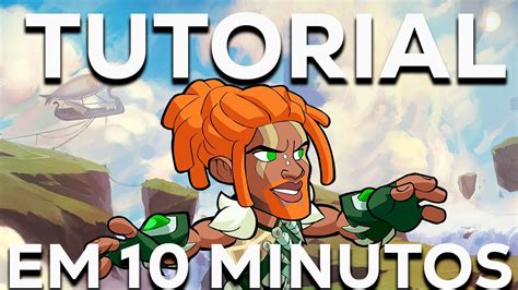 O Novo Tutorial Do Brawlhalla Em 10 Minutos Youtube