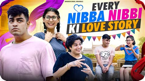 Every Nibba Nibbi Love Story Bachpan Ka Pyaar Awanish Singh Youtube