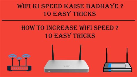 Wifi Ki Speed Kaise Badhaye Easy Tricks How To Increase Wifi