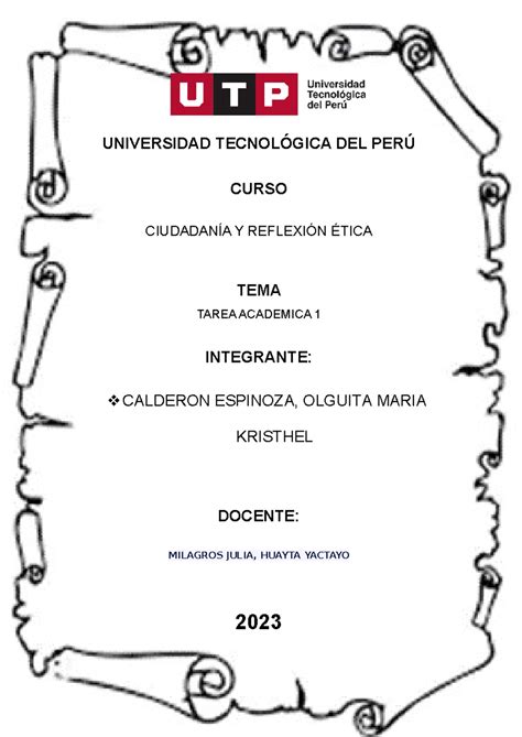 TA1 Etica Ensayo UNIVERSIDAD TECNOLÓGICA DEL PERÚ CURSO