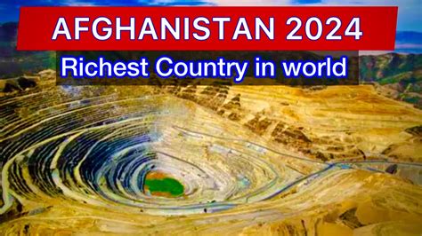 Did You Know Afghanistan Richest Country In World 2024 Youtube