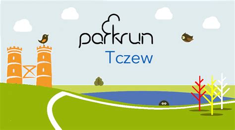 Tczew Parkrun Podsumowanie Aktualno Ci