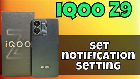 Notification Settings Iqoo Z How To Set Notification Setting How