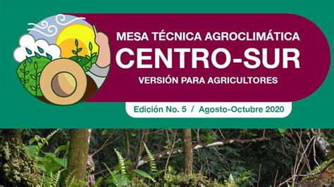 Bolet N Agroclim Tico Versi N Para Agricultores Agosto Octubre