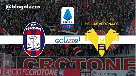 Crotone Vs Verona Per Il Campionato Italiano Dove Guardare E Le