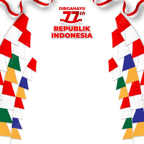 Dirgahayu Tahun Republik Indonesia Merah Indonesia Dirgahayu Png