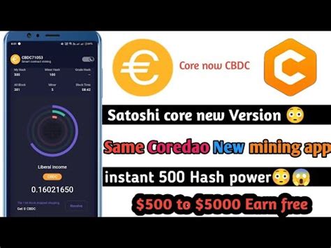 Cbdc Mining Same Like Satoshi Mining Cbdc Mining App New Mining Cbdc