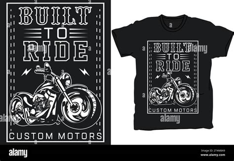 Built To Ride Motorcycle T Shirt Design Royalty Free Vector Stock