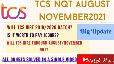 Tcs Nqt August And November Big Update Worth Paying Rs Will